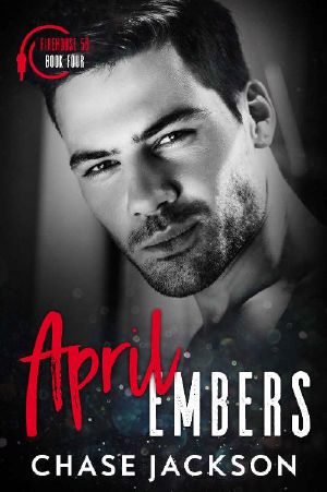 [Firehouse 56 04] • April Embers_A Second Chance Single Daddy Firefighter Romance